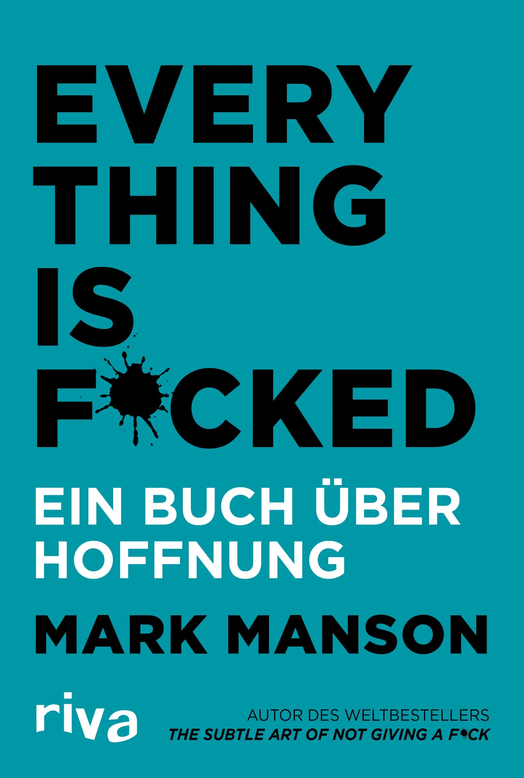 Buchcover von 'Everything is Fucked' - Taschenbuch von Mark Manson
