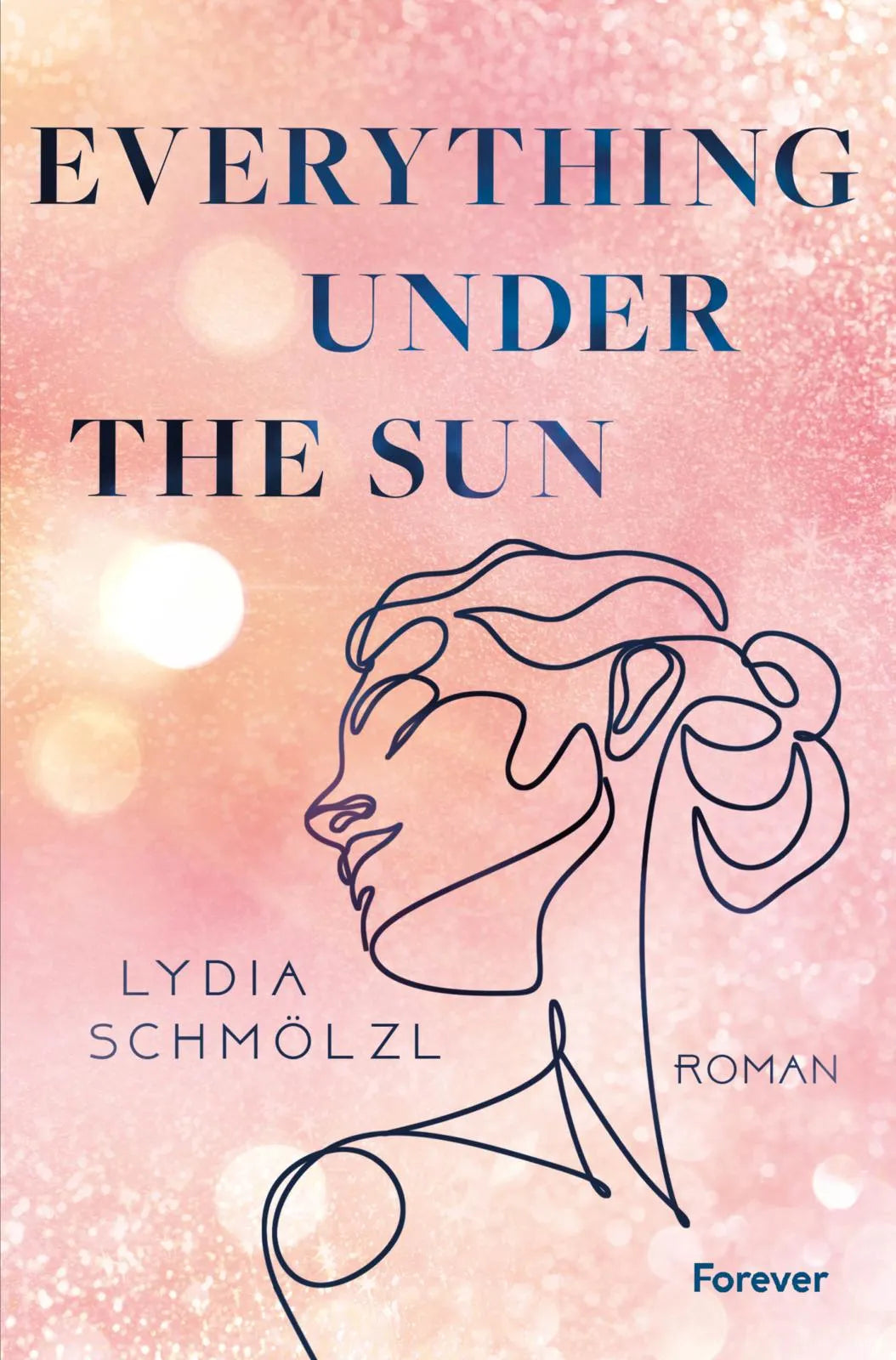 Buchcover von 'Everything Under the Sun' - Paperback von Lydia Schmölzl