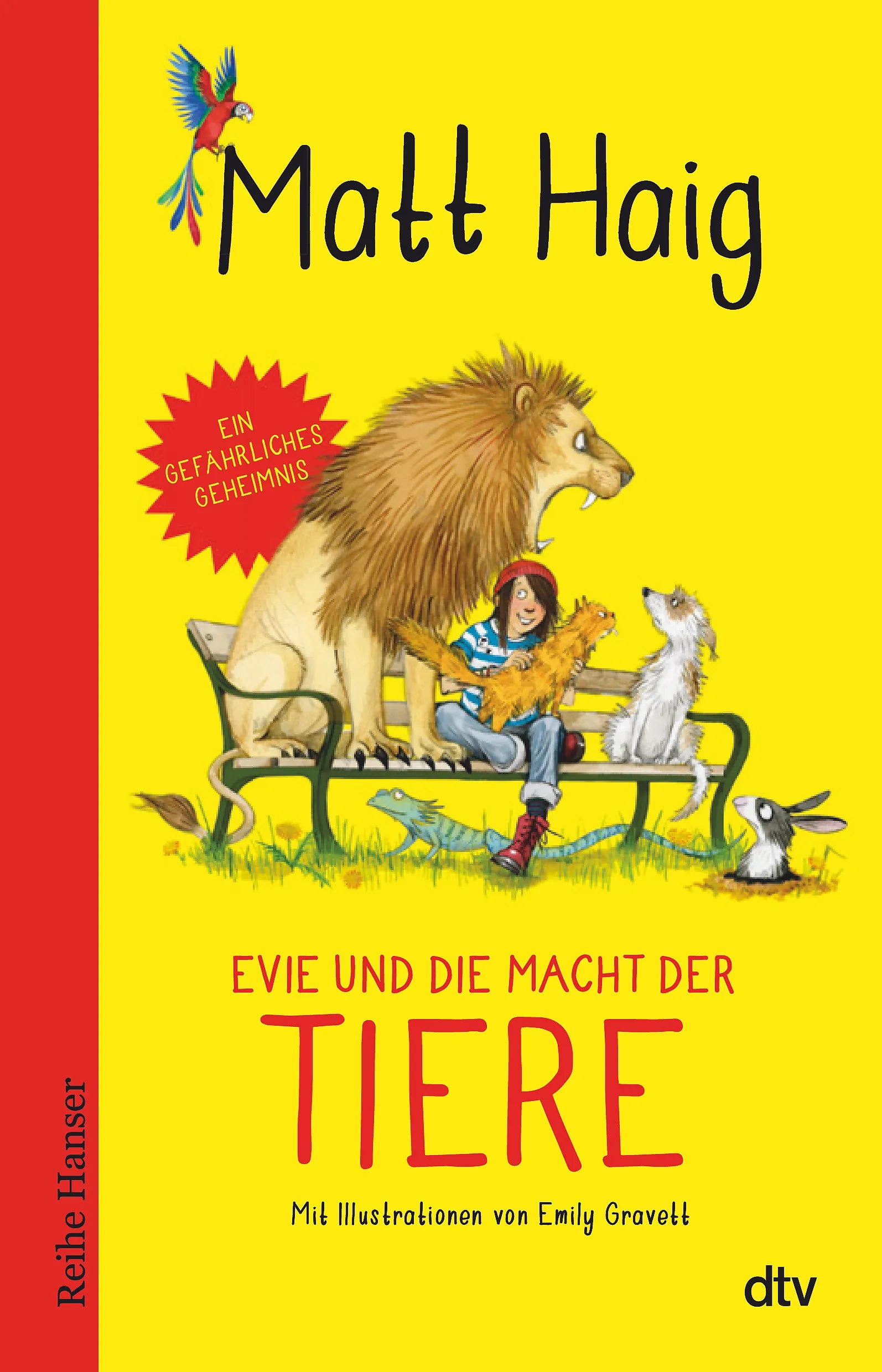 Buchcover von 'Evie und die Macht der Tiere' - Taschenbuch von Matt Haig