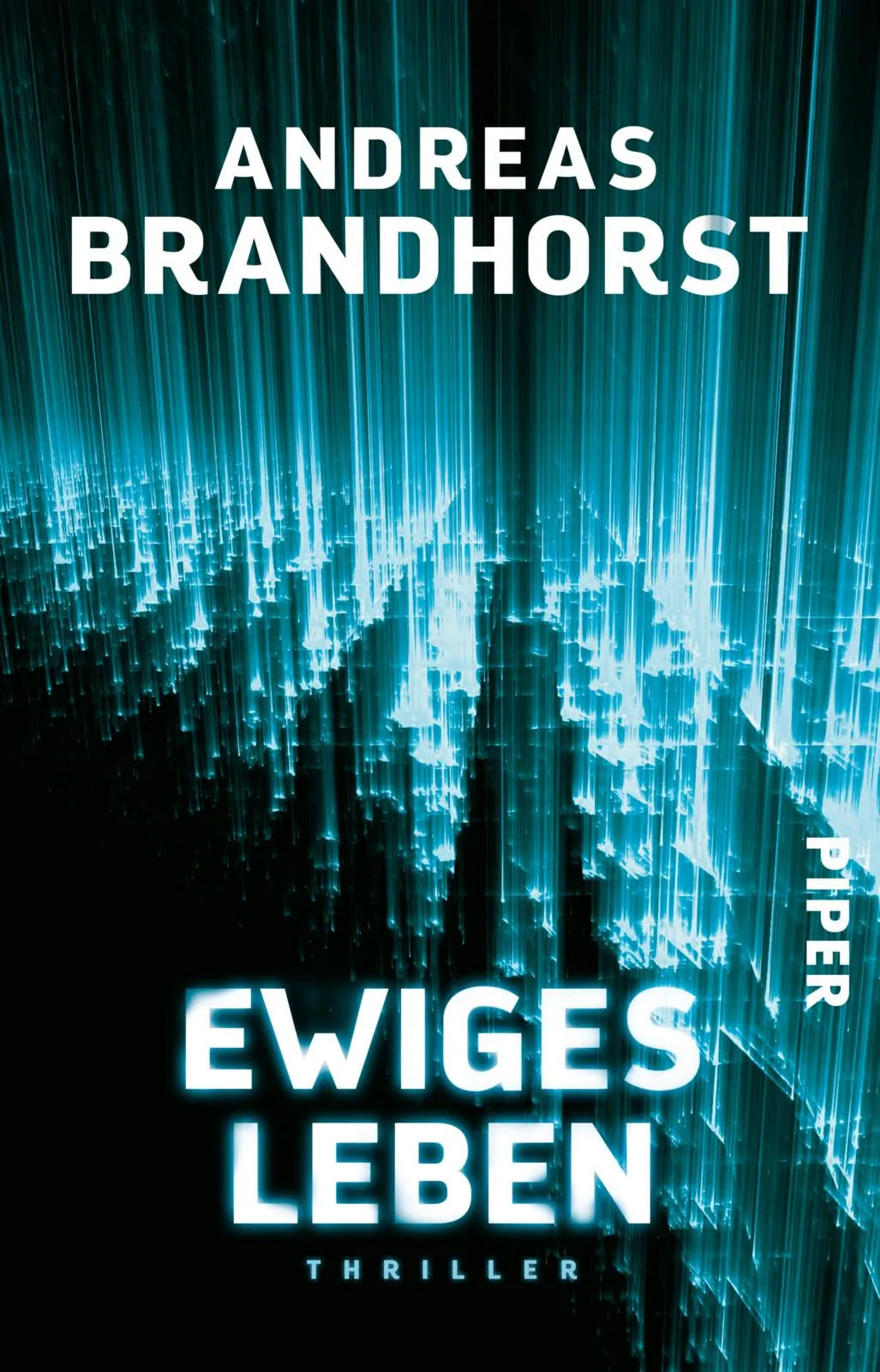Buchcover von 'Ewiges Leben' - Taschenbuch von Andreas Brandhorst