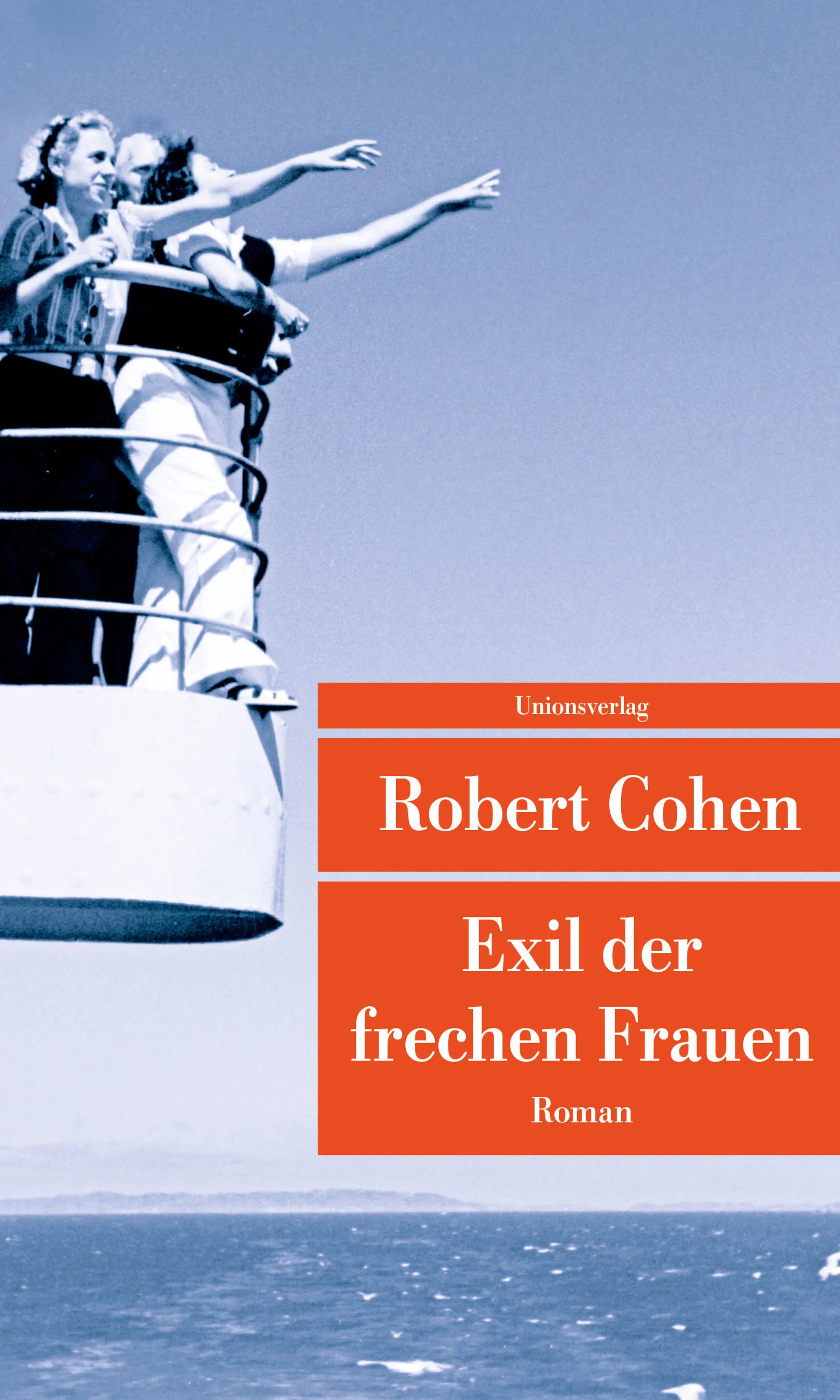 Buchcover von 'Exil der frechen Frauen' - Taschenbuch von Robert Cohen