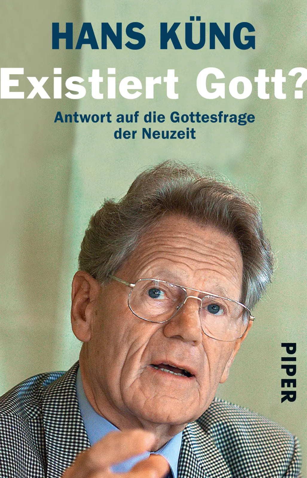 Buchcover von 'Existiert Gott?' - Taschenbuch von Hans Küng