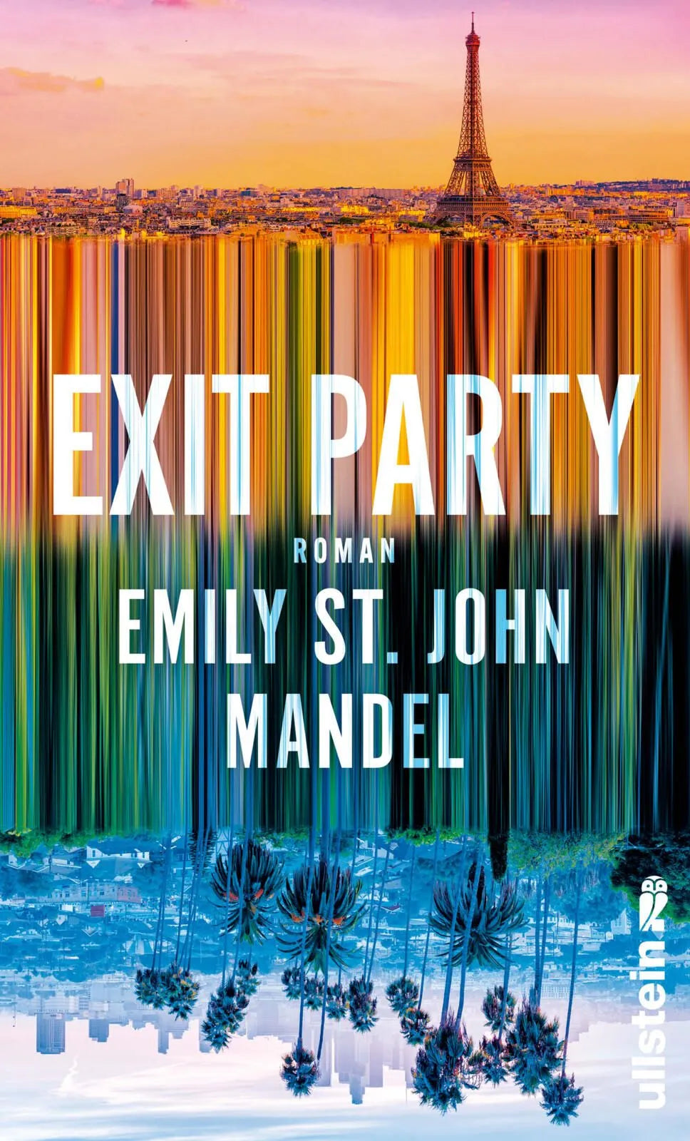 Cover: Exit Party (Hardcover) von Emily St. John Mandel
