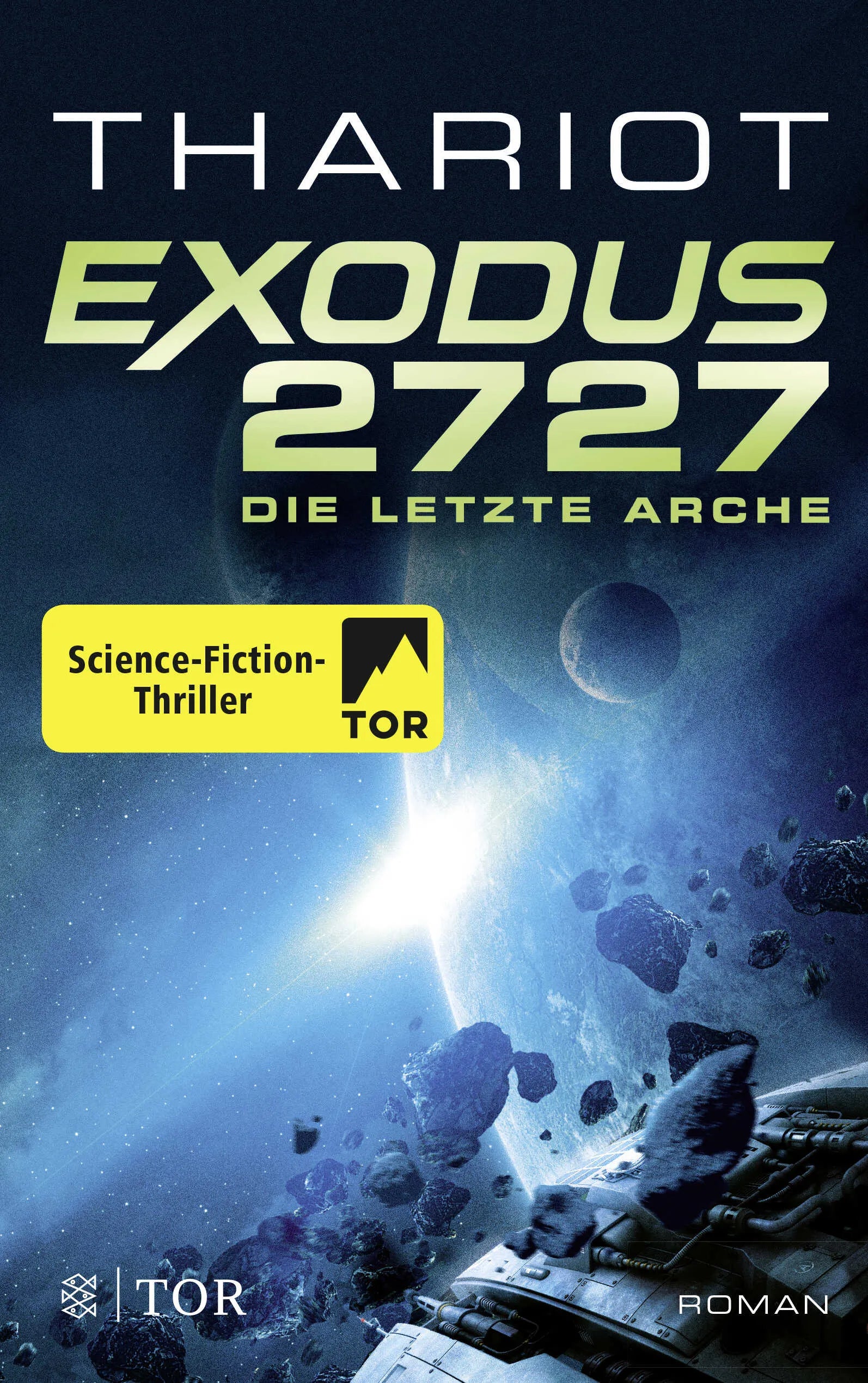 Buchcover von 'Exodus 2727 - Die letzte Arche' - Paperback von Thariot