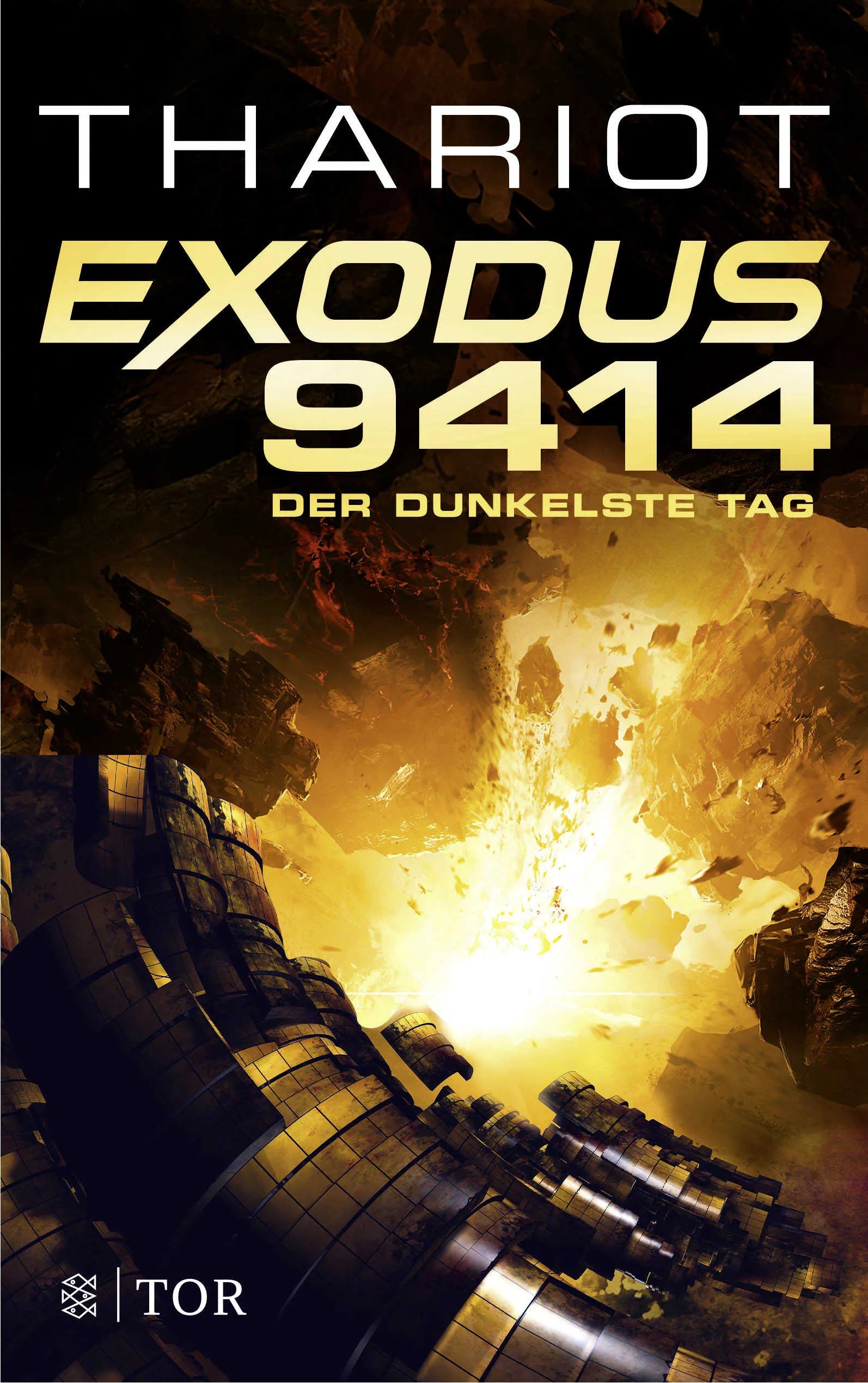 Buchcover von 'Exodus 9414 - Der dunkelste Tag' - Paperback von Thariot