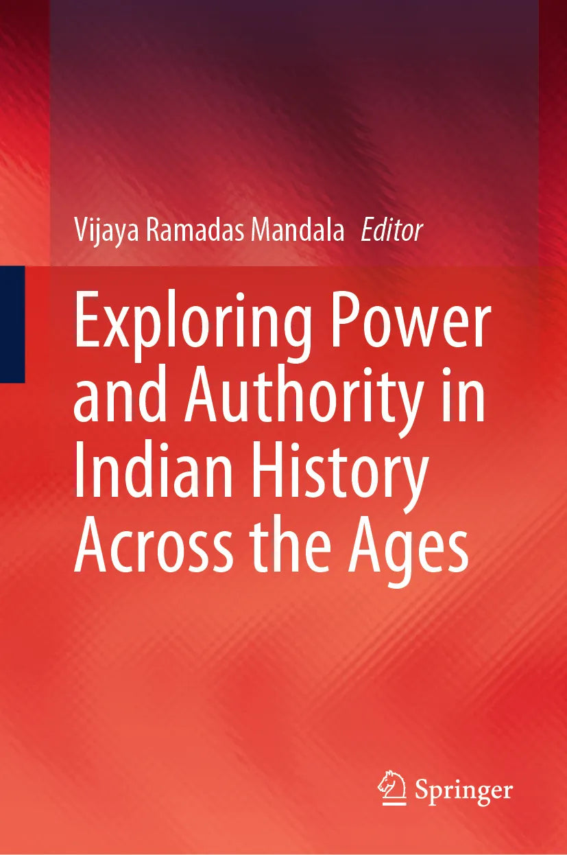 Cover: Exploring Power and Authority in Indian History Across the Ages (E-Book)