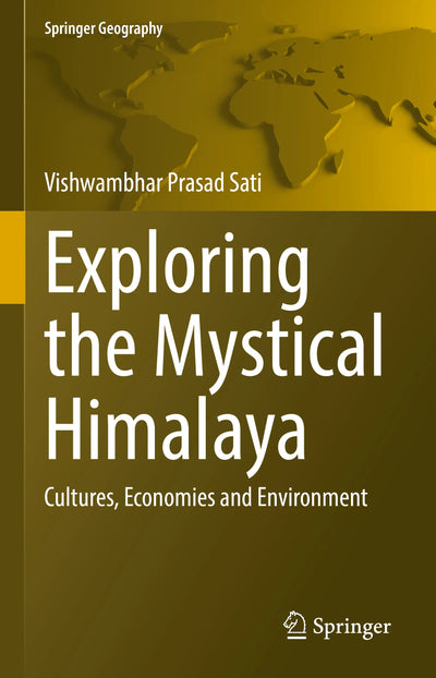Exploring the Mystical Himalaya