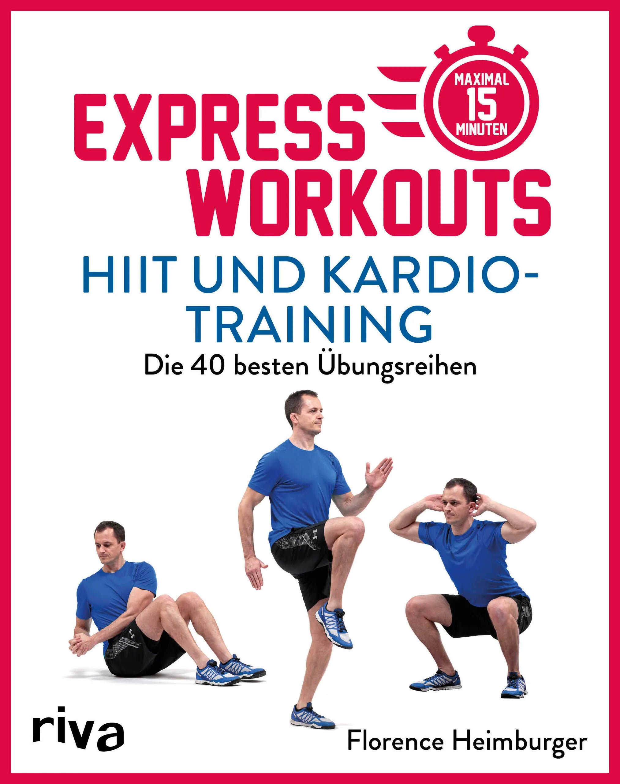 Buchcover von 'Express-Workouts – HIIT und Kardiotraining' - Taschenbuch von Florence Heimburger