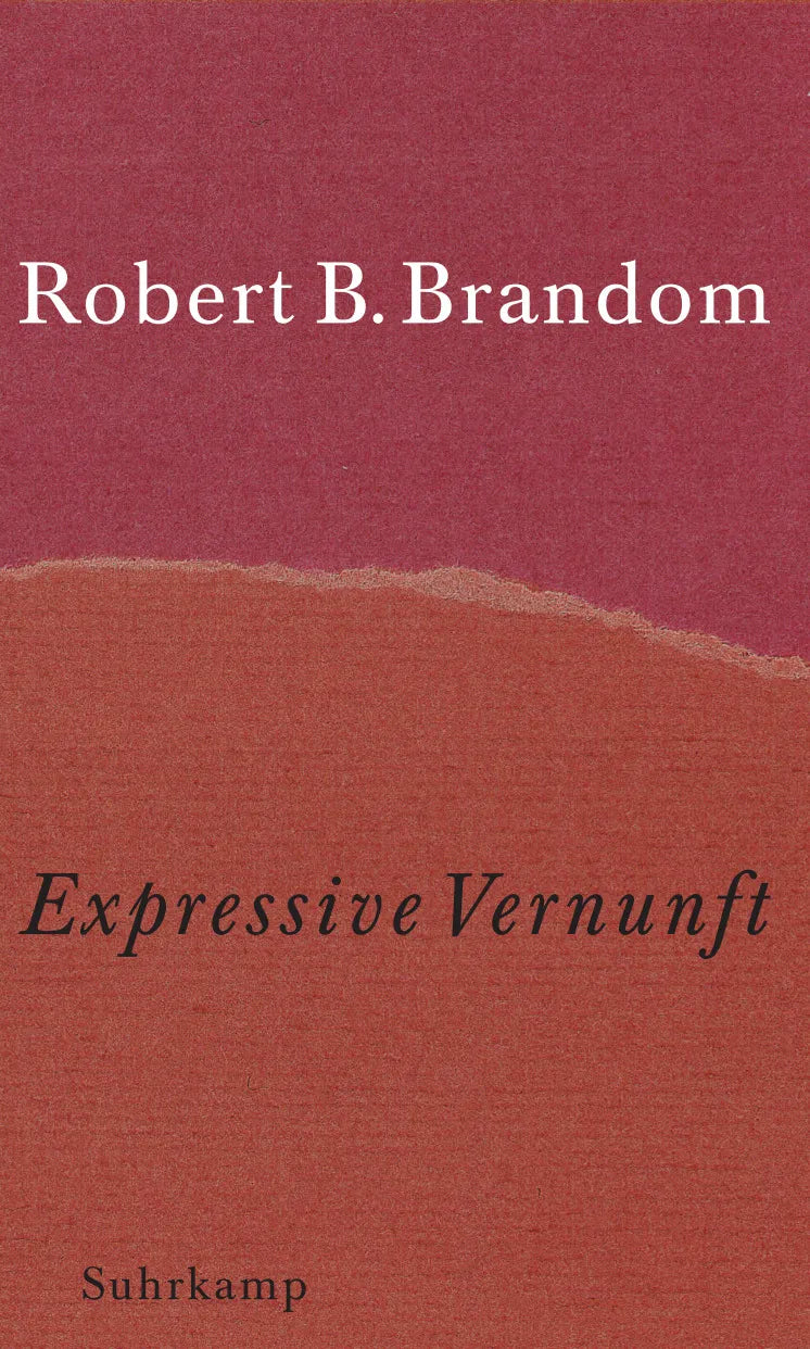 Buchcover von 'Expressive Vernunft' - Gebundene Ausgabe von Robert B. Brandom