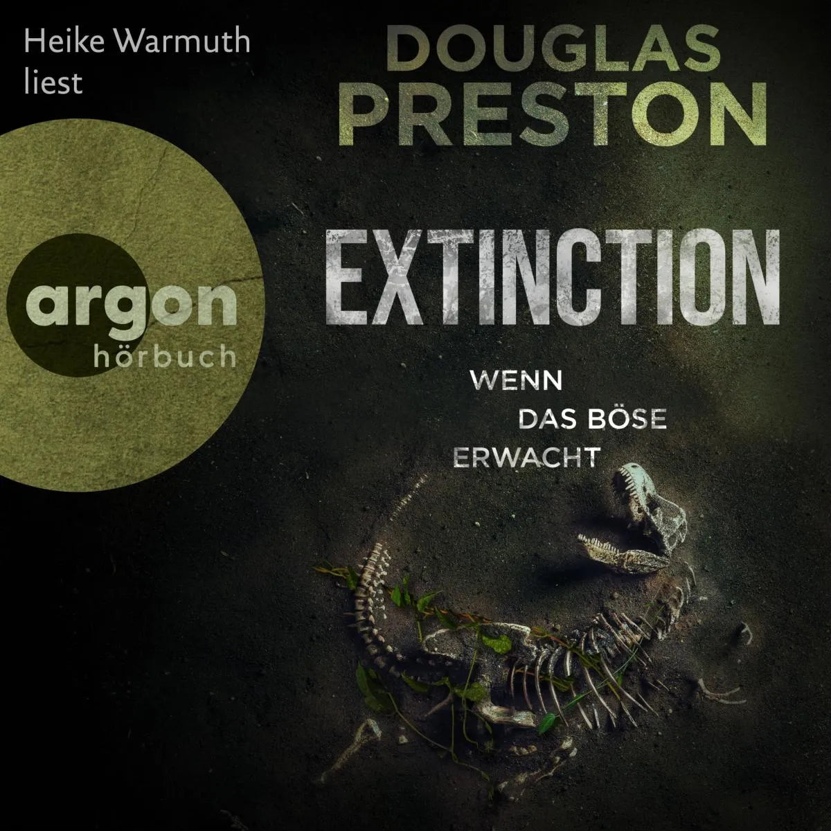 Cover: Extinction. Wenn das Böse erwacht (Hörbuch Download) von Douglas Preston
