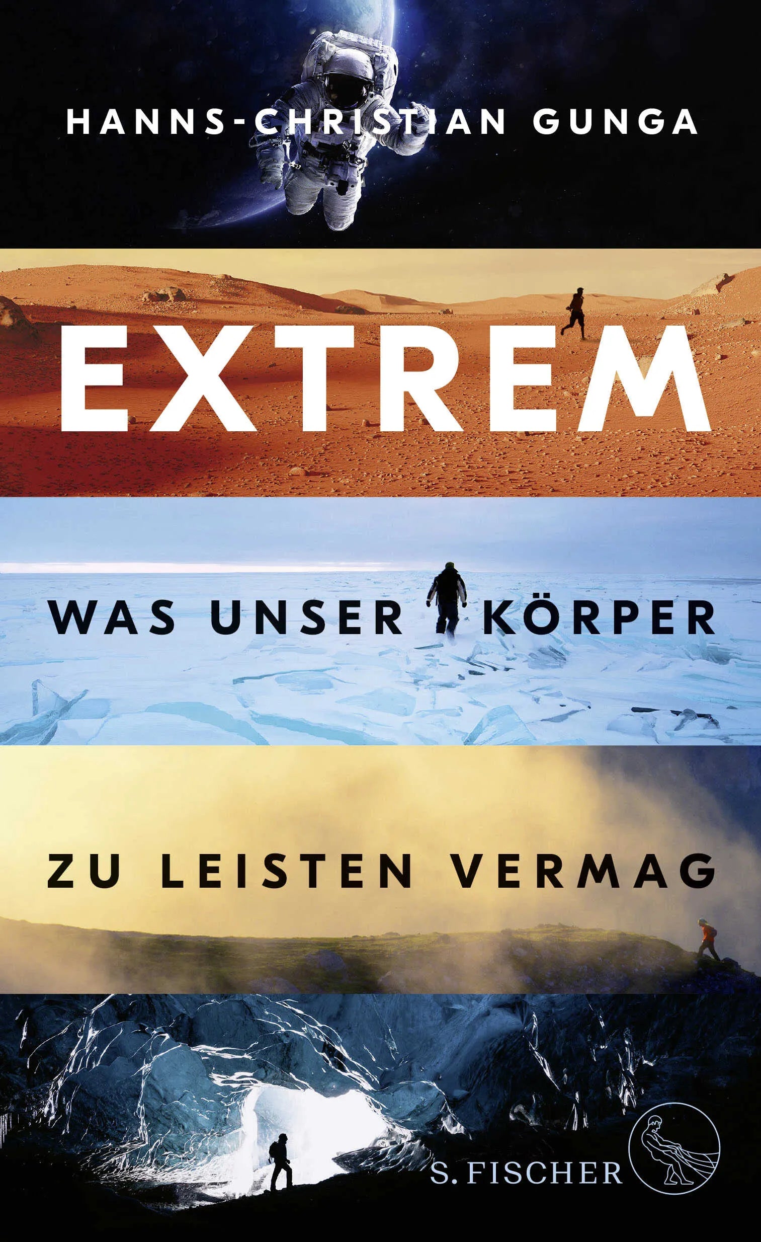 Buchcover von 'Extrem – Was unser Körper zu leisten vermag' - Gebundene Ausgabe von Hanns-Christian Gunga