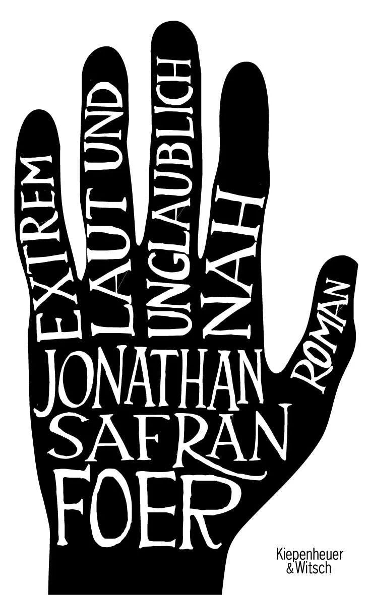 Buchcover von 'Extrem laut und unglaublich nah' - Gebundene Ausgabe von Jonathan Safran Foer