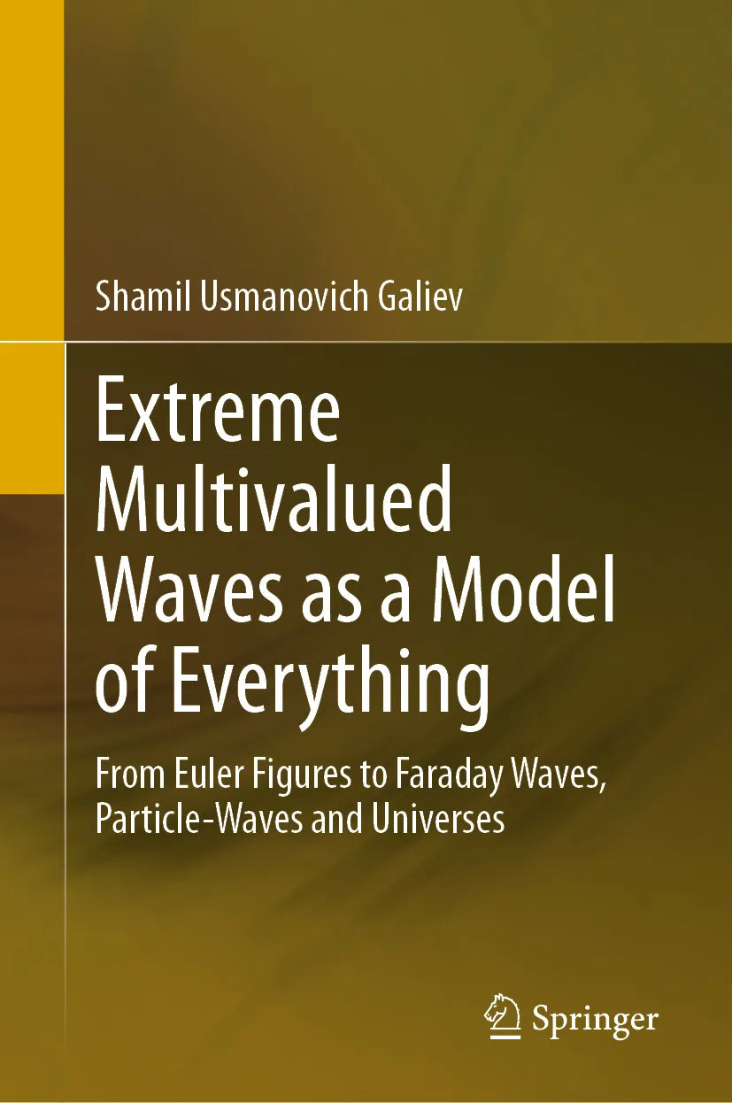 Cover: Extreme Multivalued Waves as a Model of Everything (E-Book) von Shamil Usmanovich Galiev