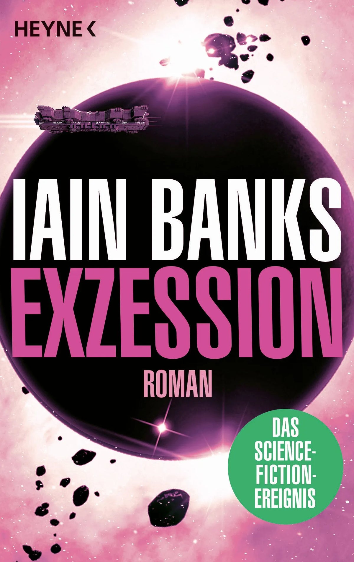 Cover: Exzession (Taschenbuch) von Iain Banks
