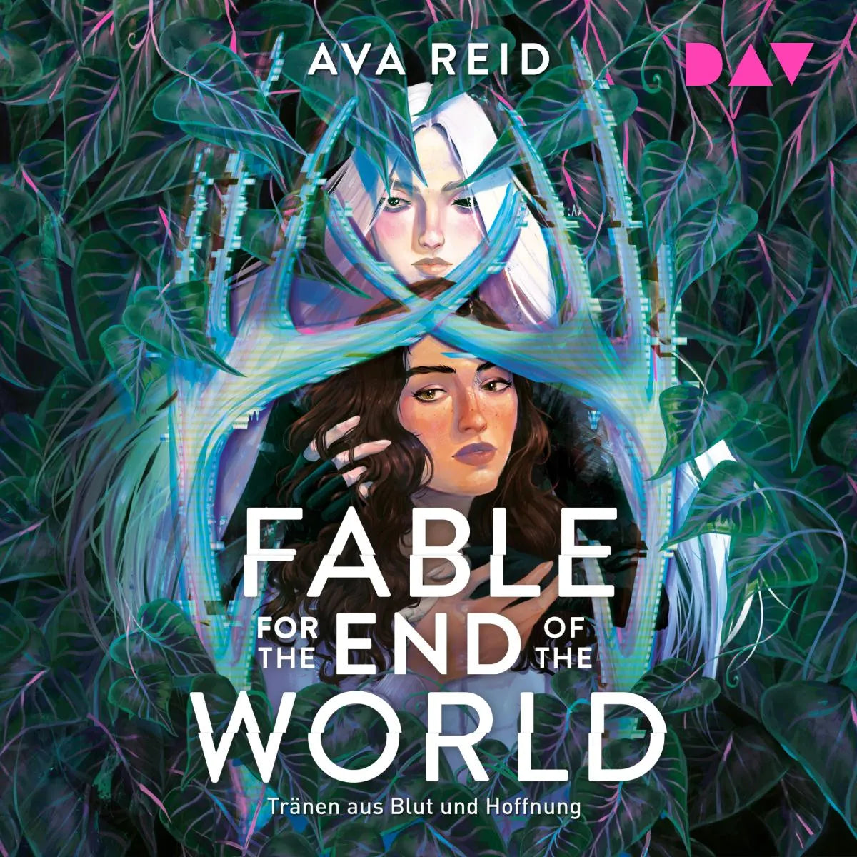 Cover: Fable for the End of the World - Tränen aus Blut und Hoffnung (Hörbuch Download) von Ava Reid