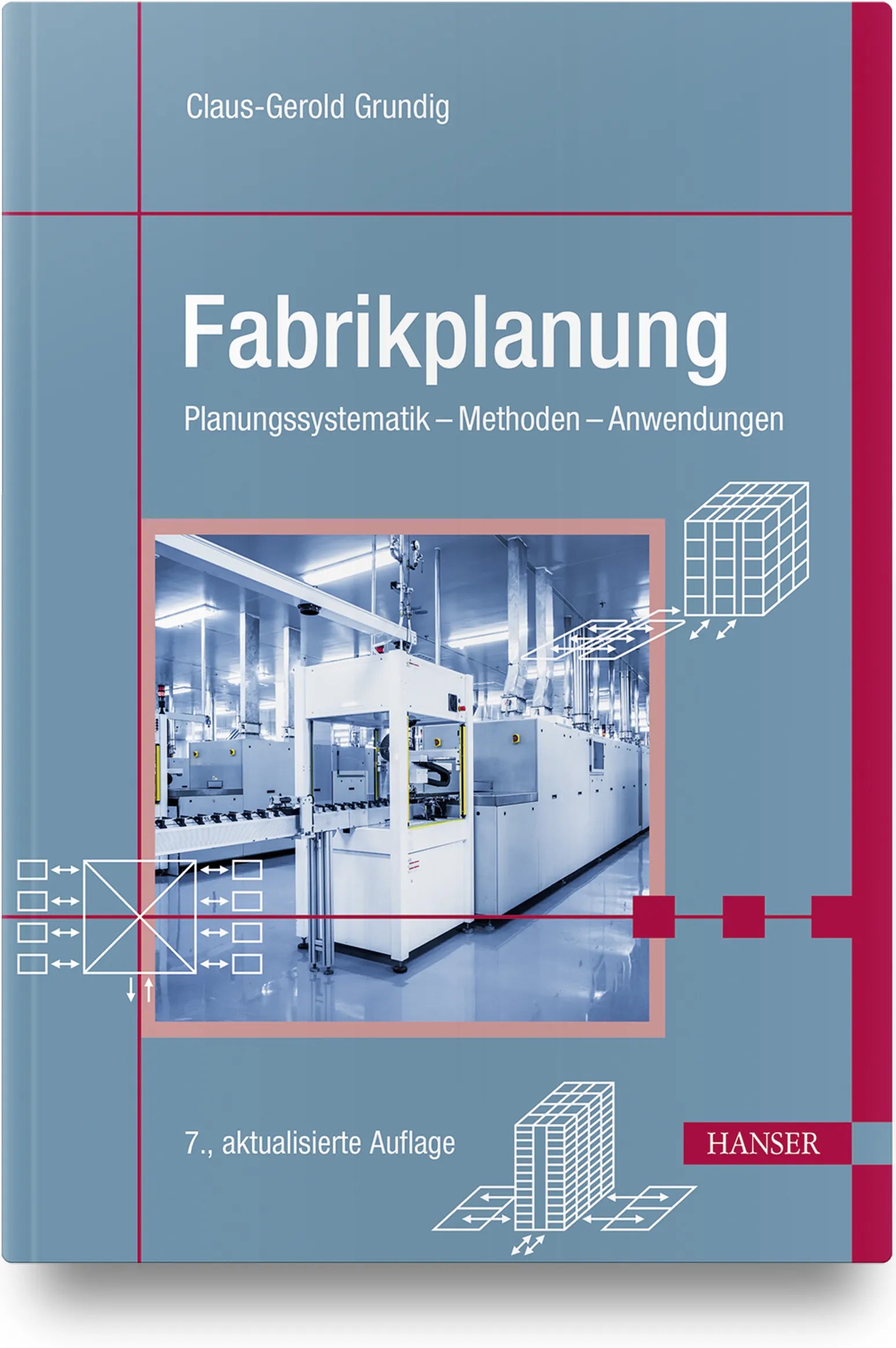 Buchcover von 'Fabrikplanung' - Gebundene Ausgabe von Claus-Gerold Grundig