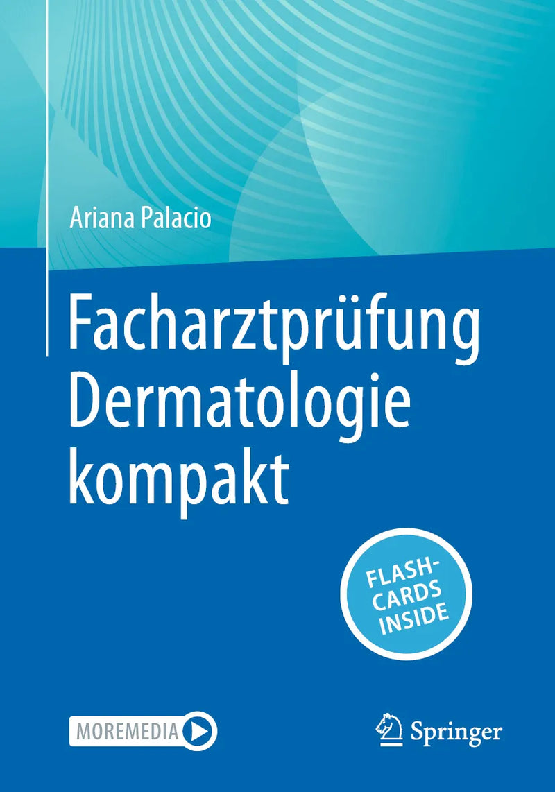 Facharztprüfung Dermatologie kompakt