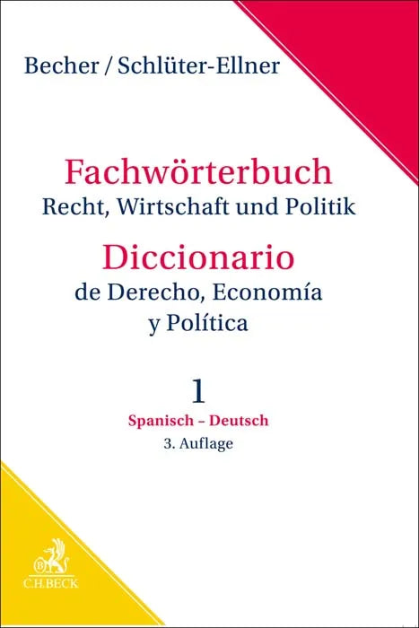 Buchcover von 'Fachwörterbuch Recht, Wirtschaft & Politik Band 1: Spanisch - Deutsch' - Gebundene Ausgabe von Herbert Jaime Becher