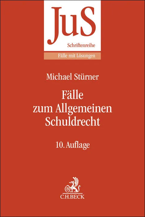 Buchcover von 'Fälle zum Allgemeinen Schuldrecht' - Taschenbuch von Michael Stürner