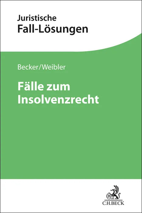 Fälle zum Insolvenzrecht