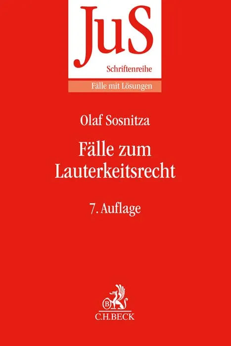 Buchcover von 'Fälle zum Lauterkeitsrecht' - Taschenbuch von Olaf Sosnitza