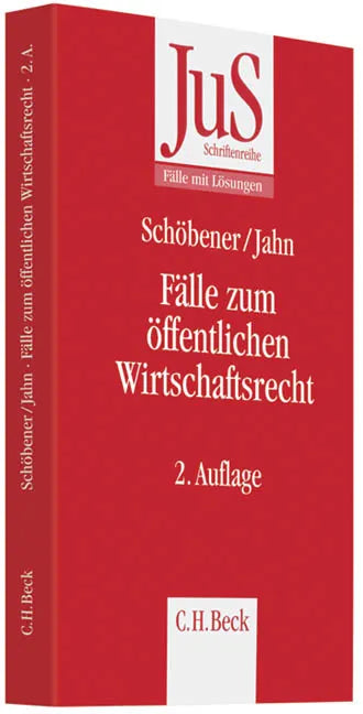 Buchcover von 'Fälle zum Öffentlichen Wirtschaftsrecht' - Taschenbuch von Burkhard Schöbener