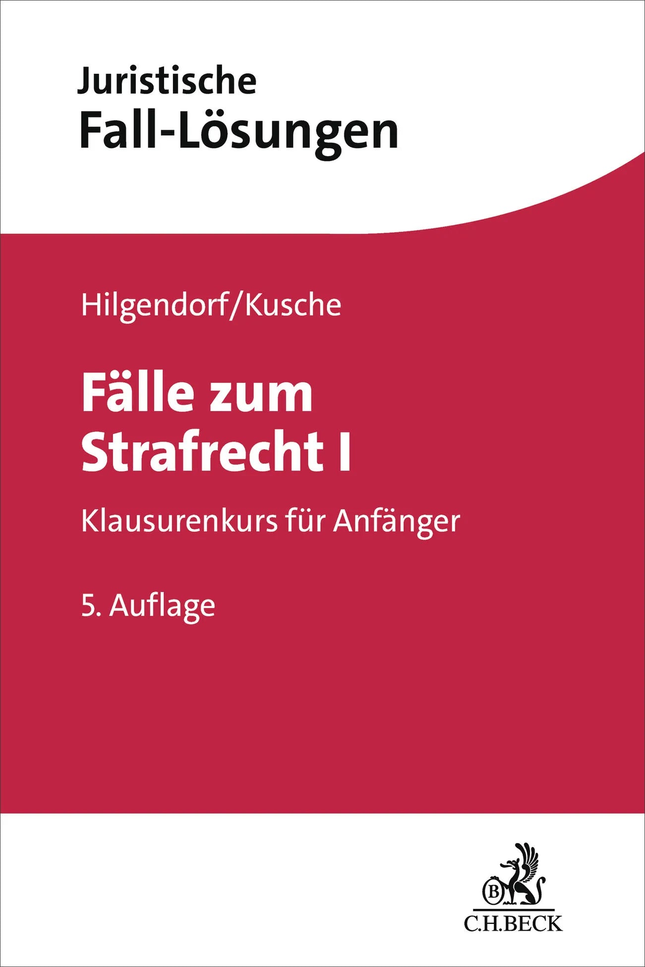 Buchcover von 'Fälle zum Strafrecht I' - Taschenbuch von Eric Hilgendorf