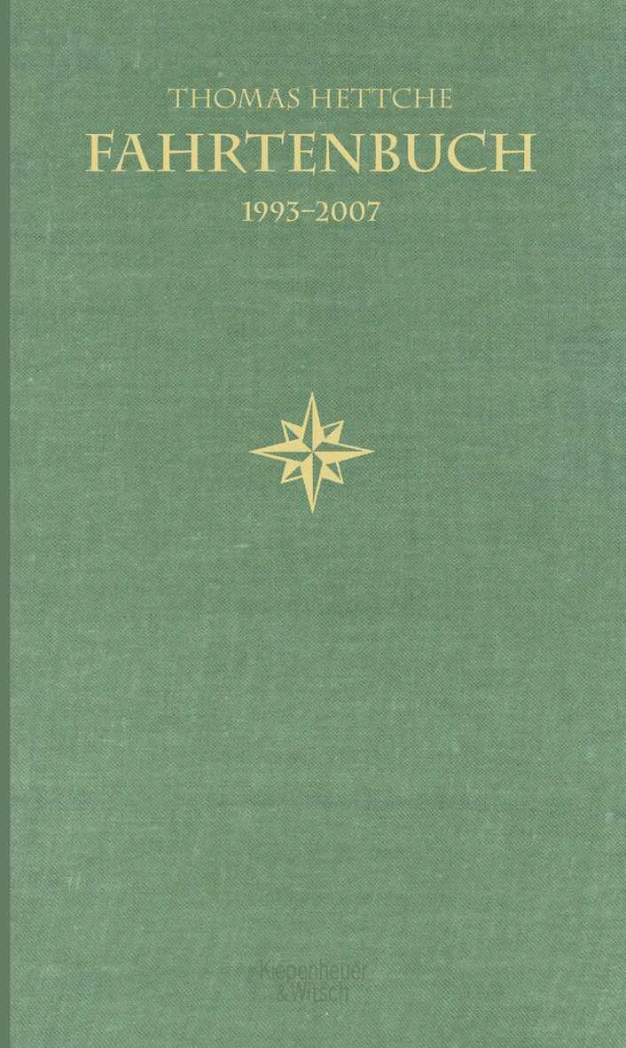 Buchcover von 'Fahrtenbuch 1993-2007' - Gebundene Ausgabe von Thomas Hettche