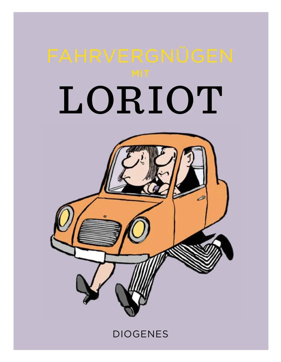 Buchcover von 'Fahrvergnügen mit Loriot' - Gebundene Ausgabe von Loriot