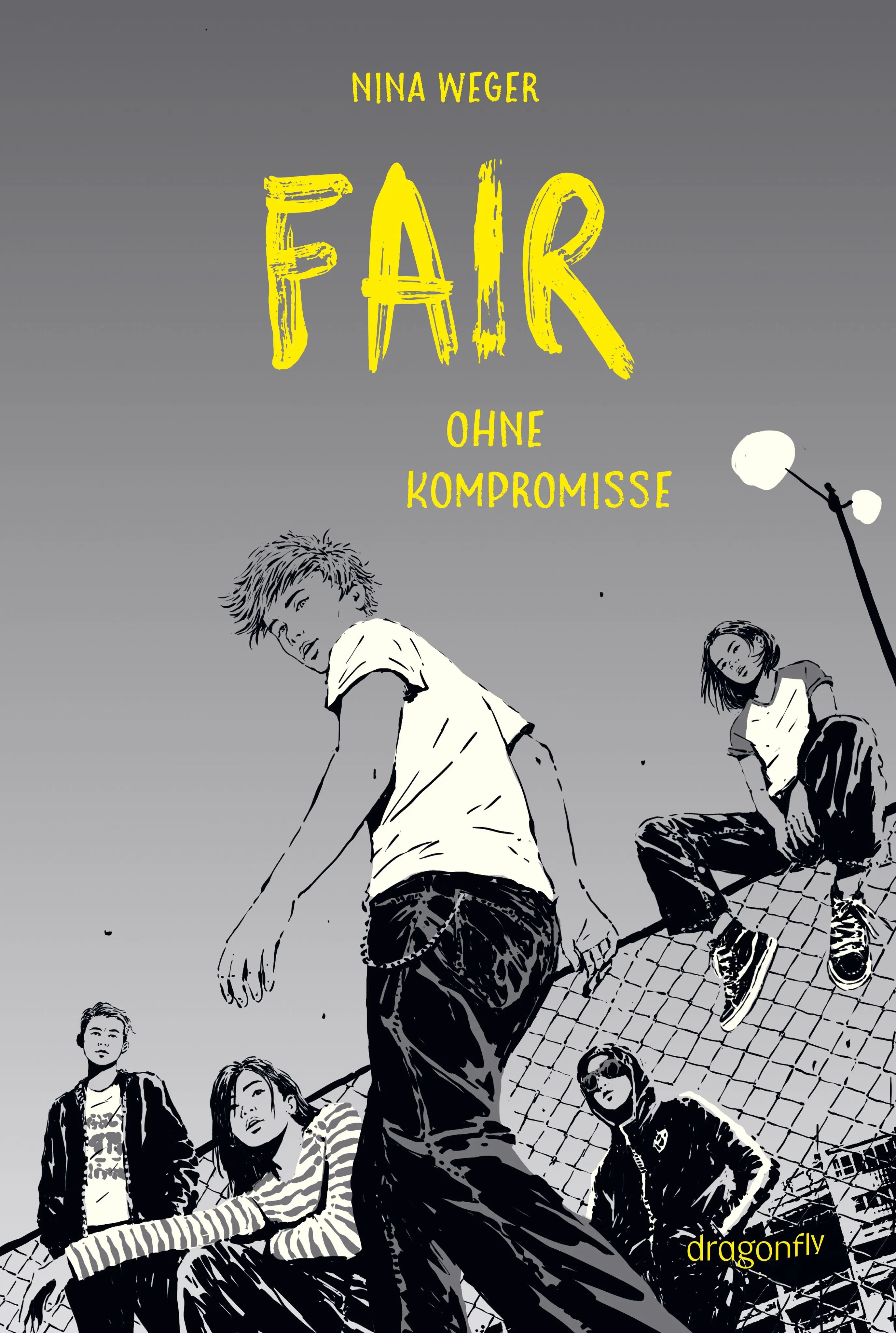 Cover: Fair. Ohne Kompromisse (Taschenbuch) von Nina Weger