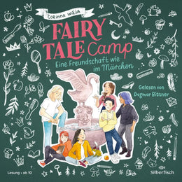 Cover: Fairy Tale Camp 2: Eine Freundschaft wie im Märchen (Hörbuch Download) von Corinna Wieja