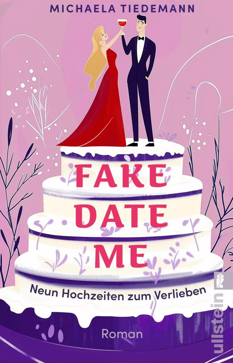 Cover: Fake Date Me. Neun Hochzeiten zum Verlieben (E-Book) von Michaela Tiedemann