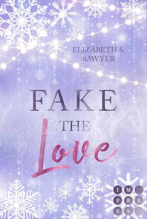 Fake the Love