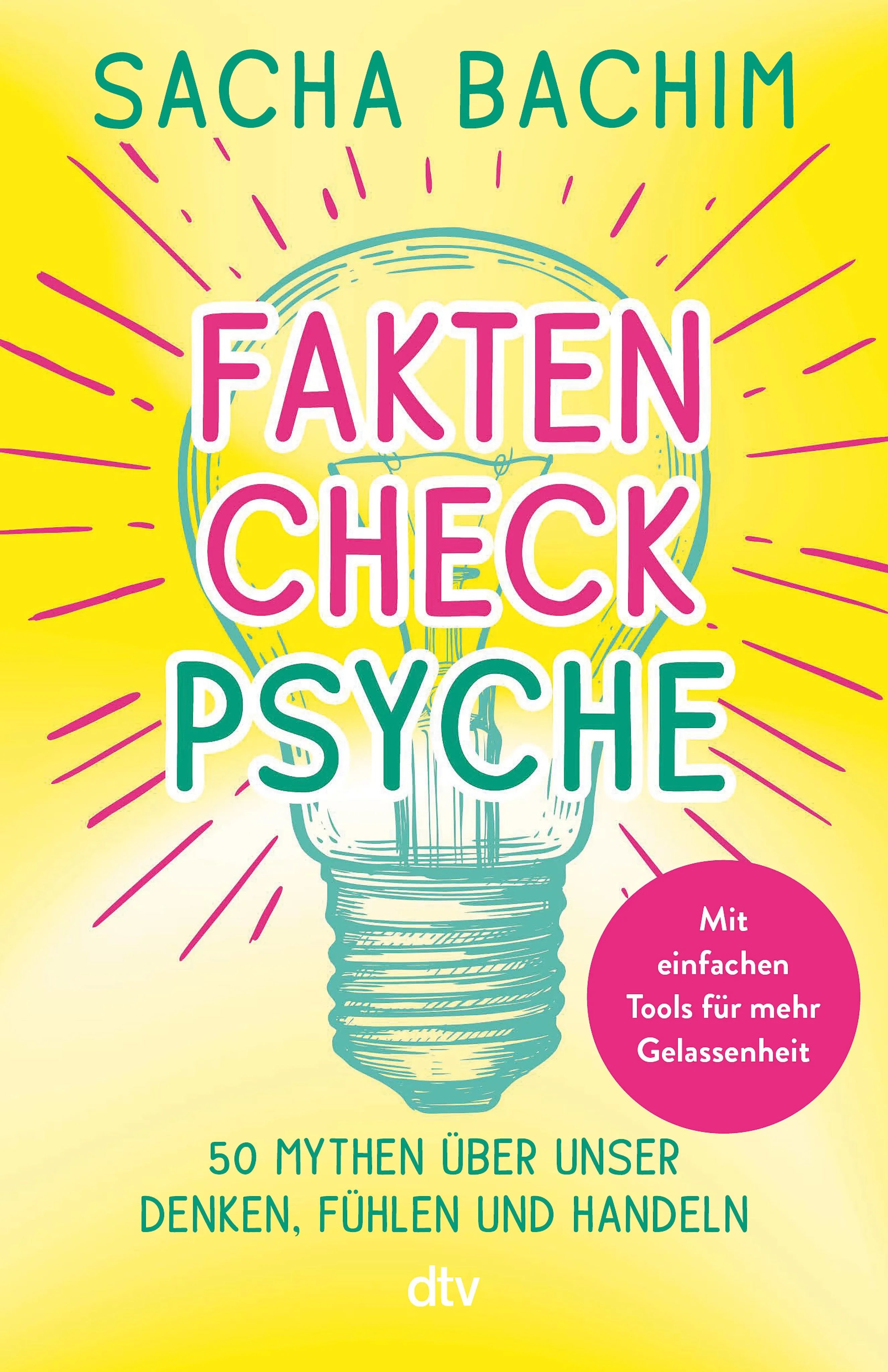 Cover: Faktencheck Psyche (E-Book) von Sacha Bachim