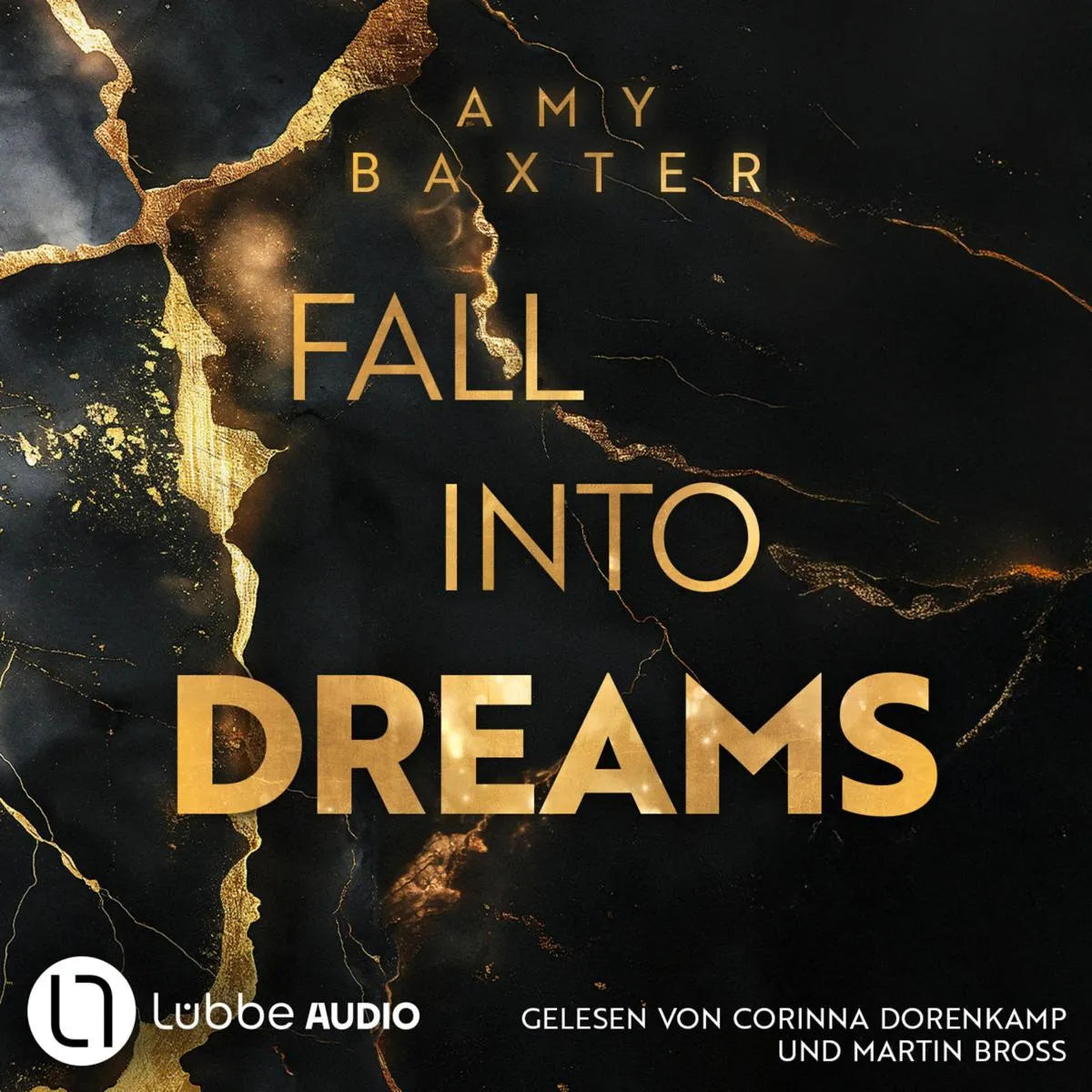 Cover: Fall into Dreams (Hörbuch Download) von Amy Baxter