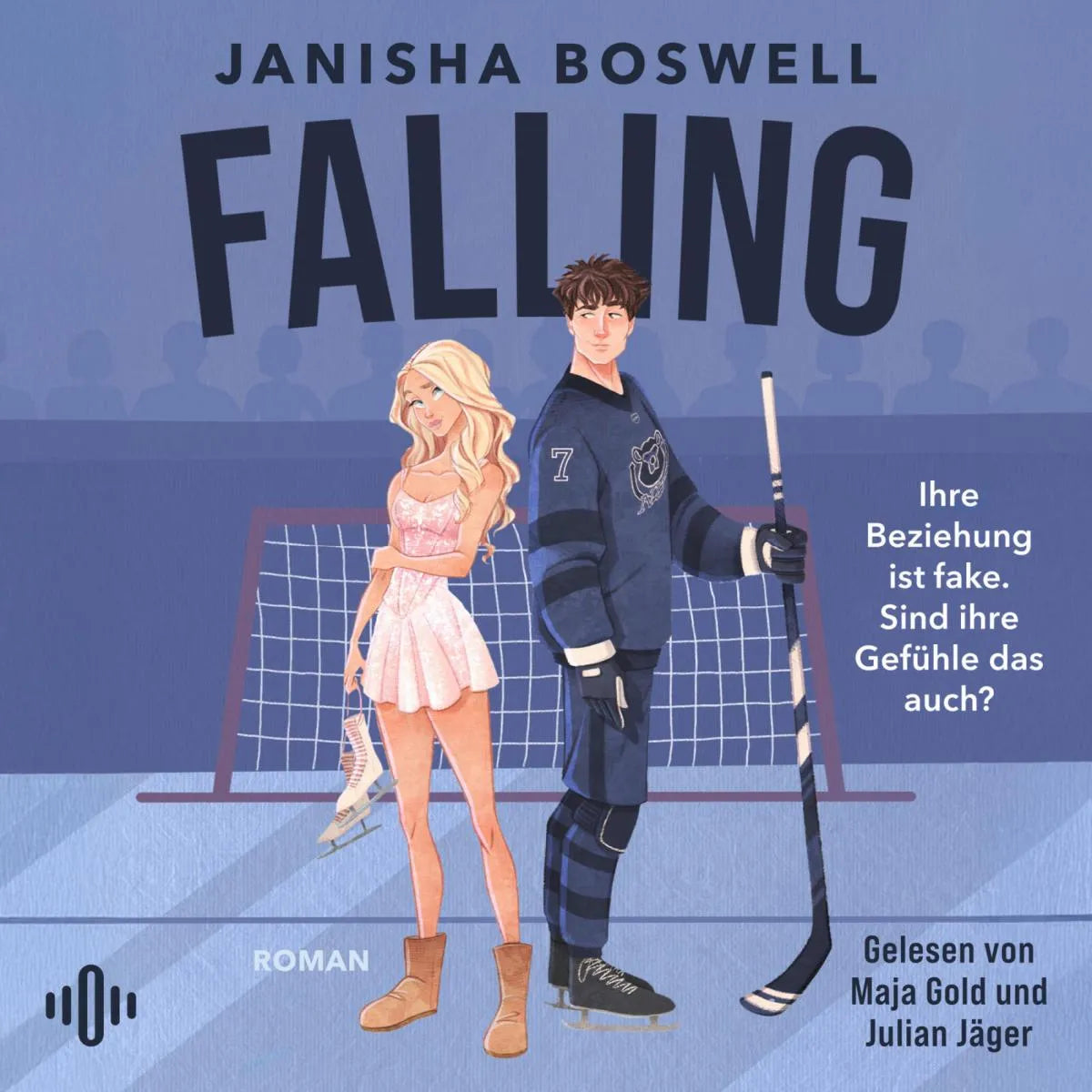 Cover: Falling - Ihre Beziehung ist fake. Sind ihre Gefühle das auch? (Hörbuch Download) von Janisha Boswell