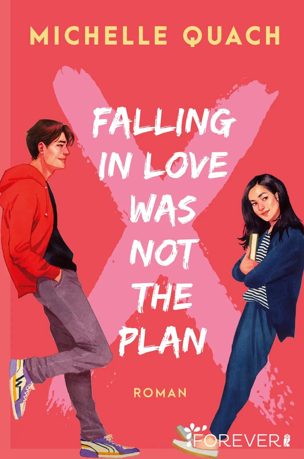 Buchcover von 'Falling in love was not the plan' - Paperback von Michelle Quach
