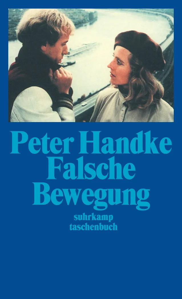 Buchcover von 'Falsche Bewegung' - Taschenbuch von Peter Handke