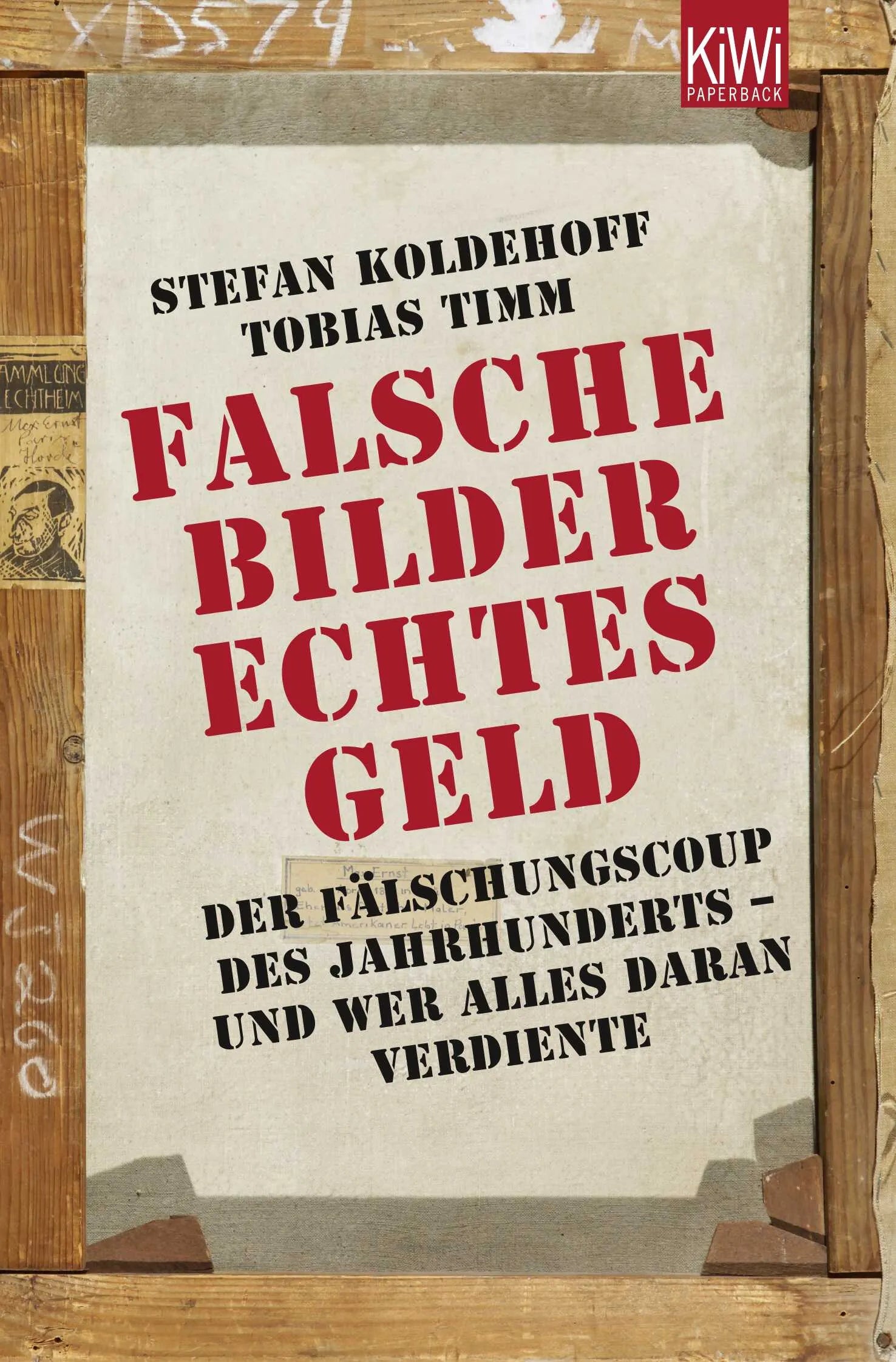 Buchcover von 'Falsche Bilder - Echtes Geld' - Taschenbuch von Stefan Koldehoff