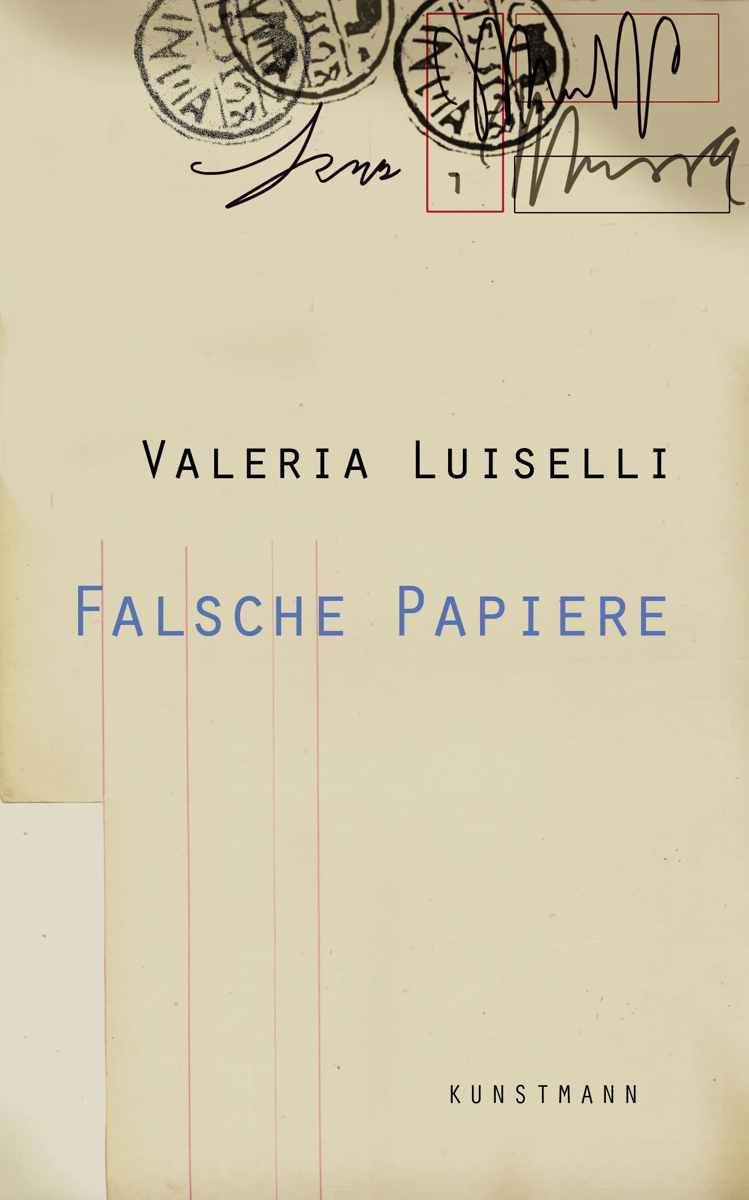 Buchcover von 'Falsche Papiere' - Gebundene Ausgabe von Valeria Luiselli
