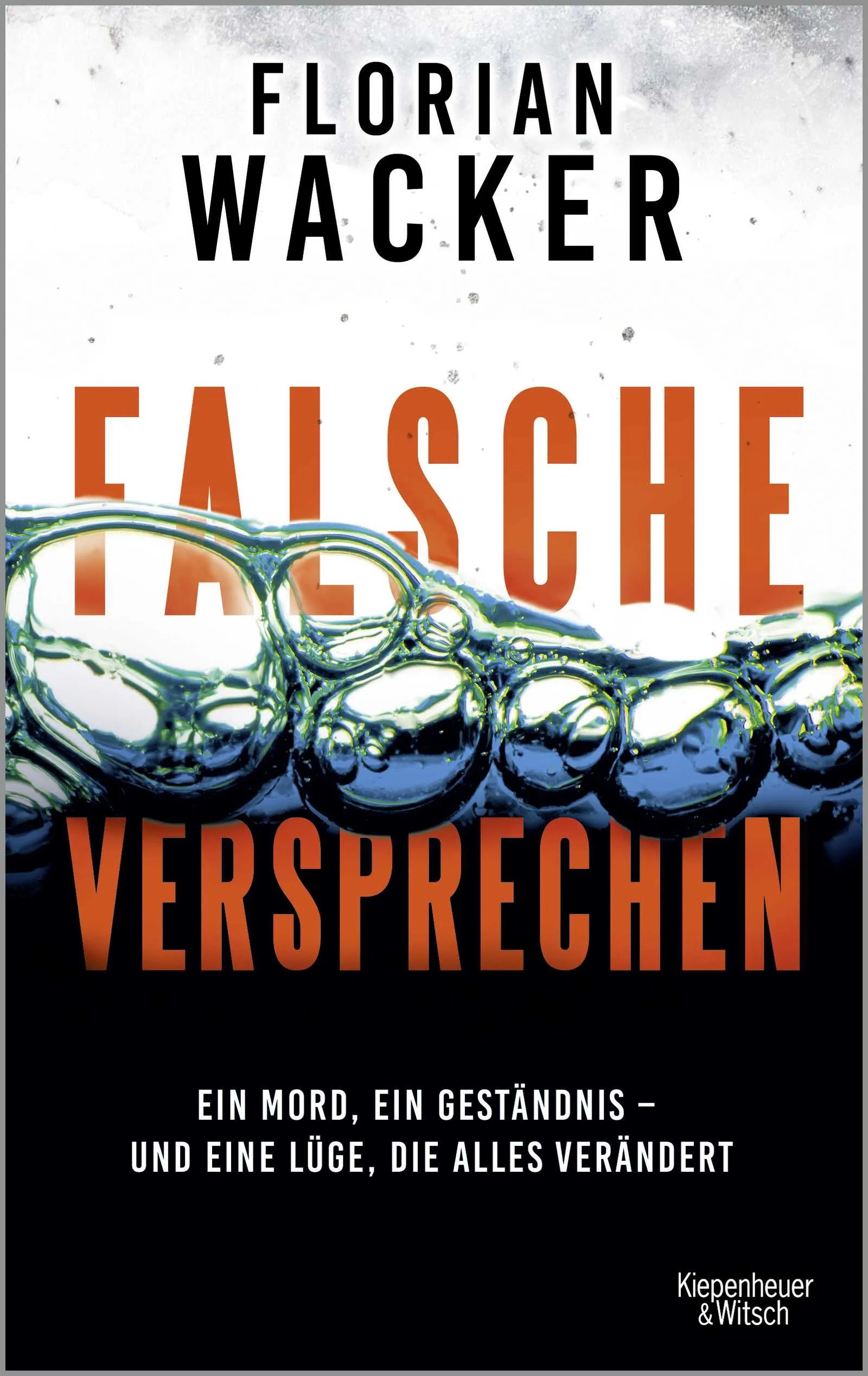 Buchcover von 'Falsche Versprechen' - Paperback von Florian Wacker