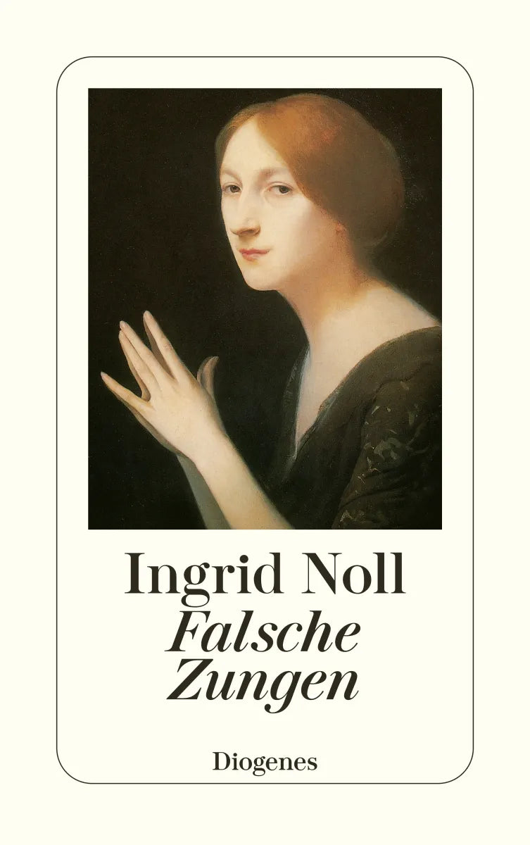 Buchcover von 'Falsche Zungen' - Taschenbuch von Ingrid Noll