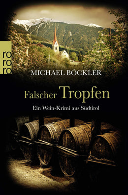 Buchcover von 'Falscher Tropfen' - Taschenbuch von Michael Böckler