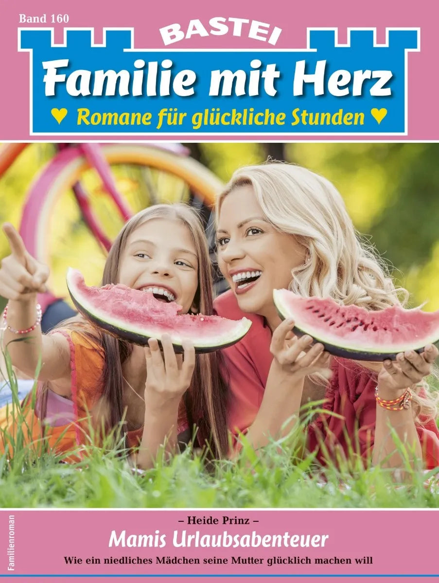 Cover: Familie mit Herz 160 (E-Book) von Heide Prinz