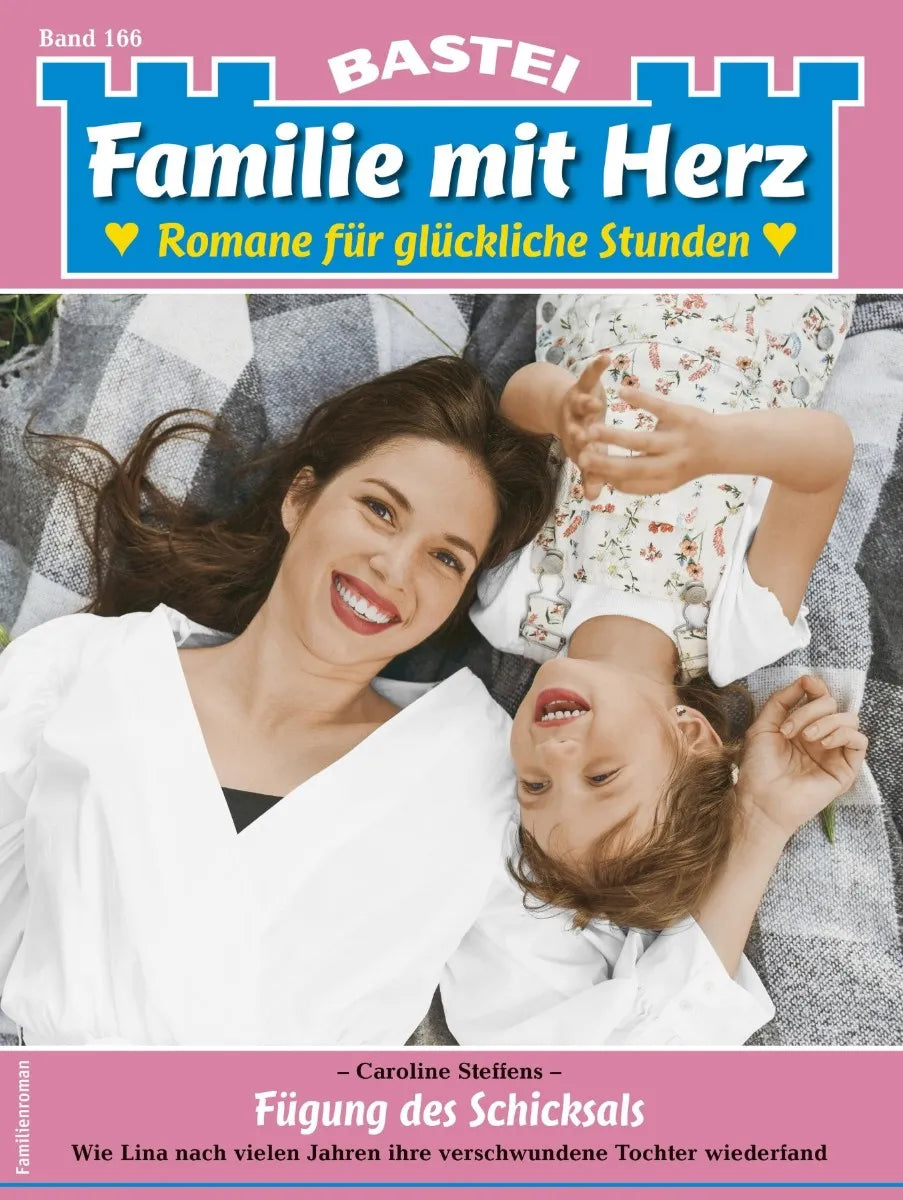 Cover: Familie mit Herz 166 (E-Book) von Caroline Steffens