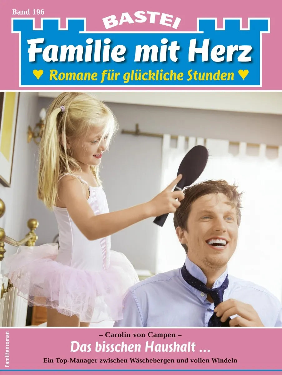 Cover: Familie mit Herz 196 (E-Book) von Carolin von Campen