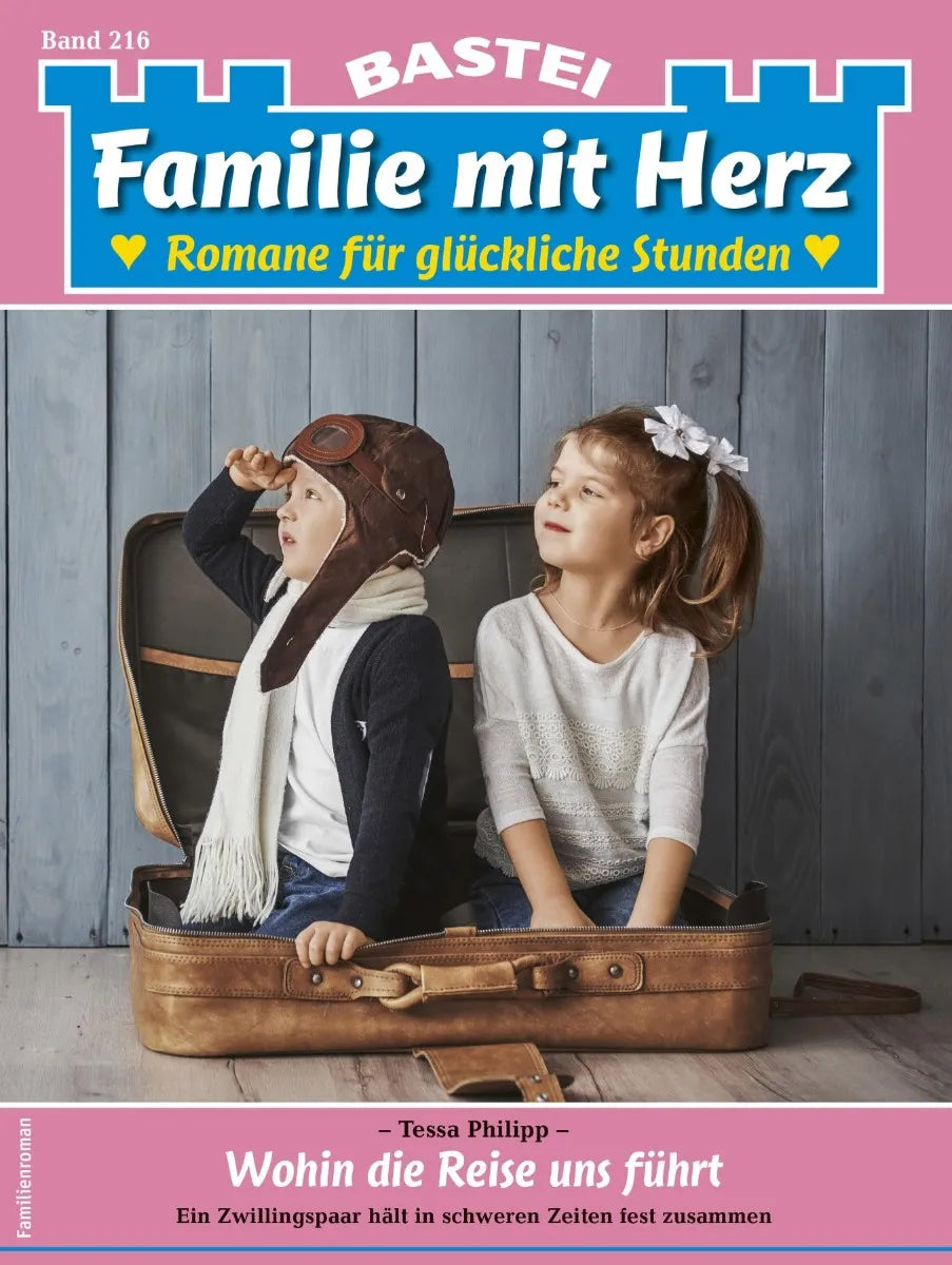 Cover: Familie mit Herz 216 (E-Book) von Tessa Philipp