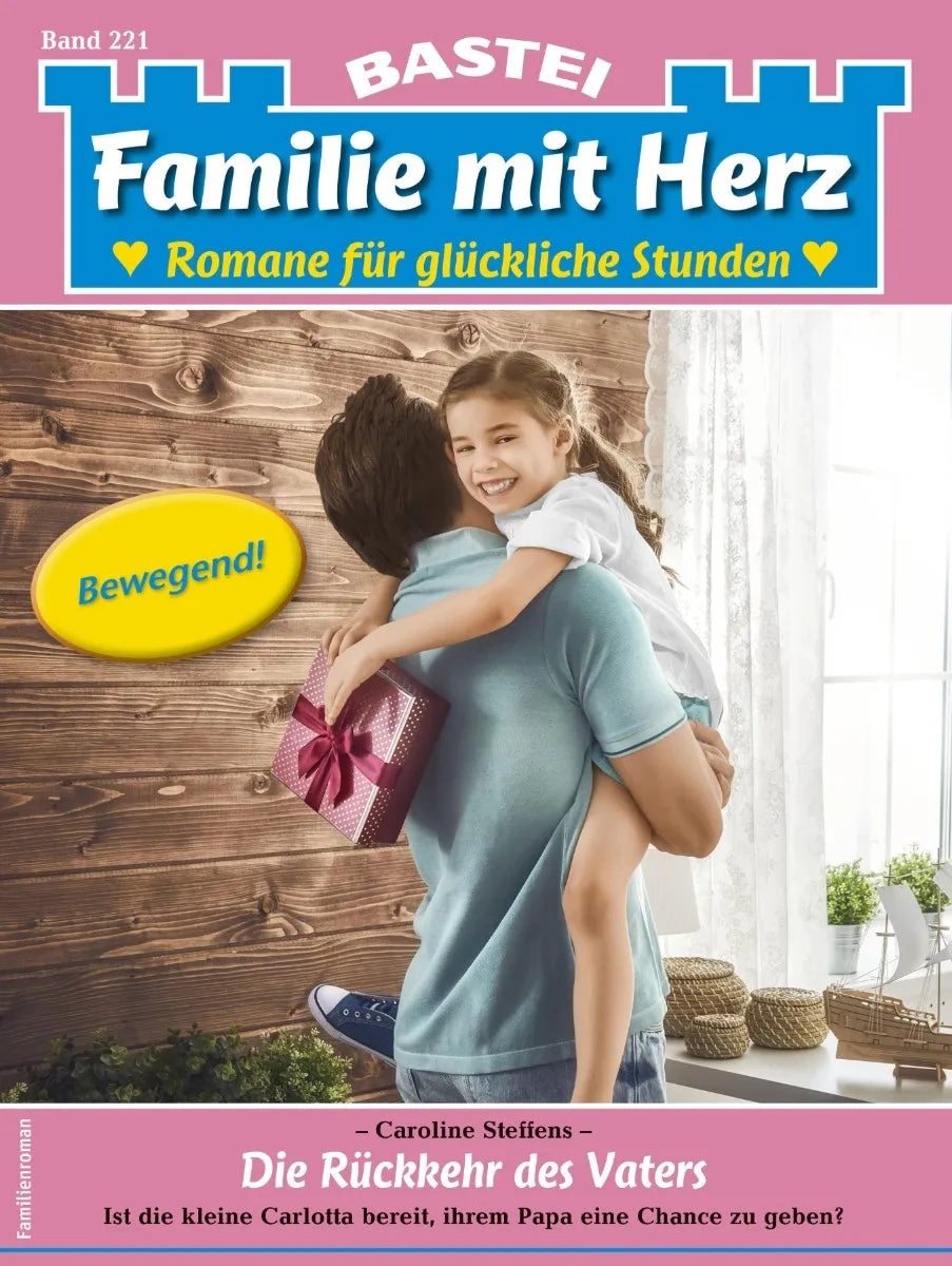 Cover: Familie mit Herz 221 (E-Book) von Caroline Steffens
