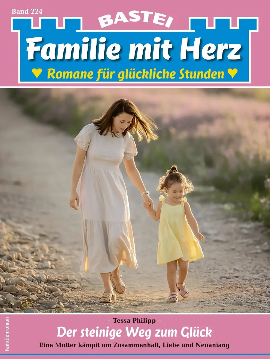 Cover: Familie mit Herz 224 (E-Book) von Tessa Philipp