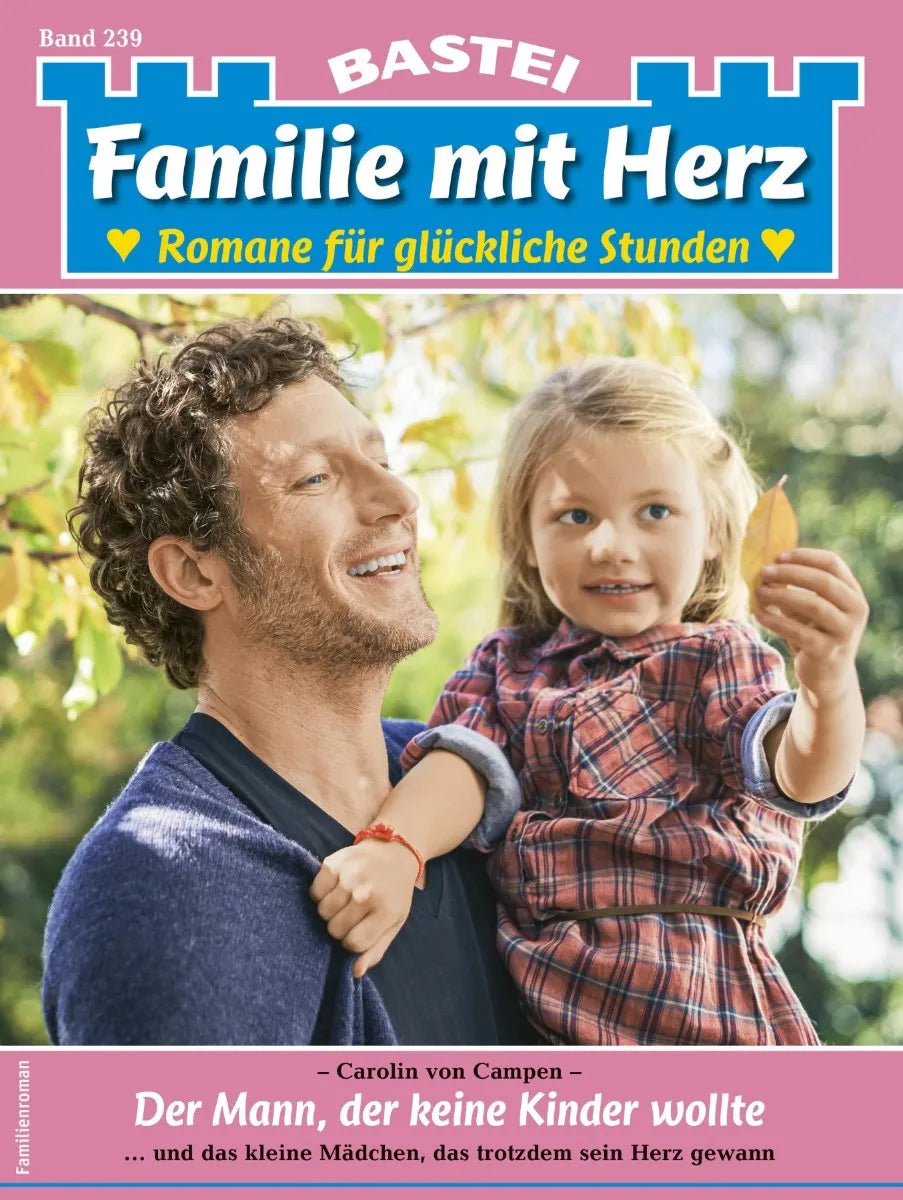 Cover: Familie mit Herz 239 (E-Book) von Carolin von Campen